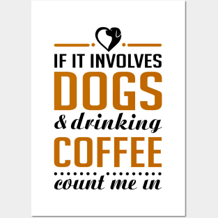 Dogs and Coffee Posters and Art